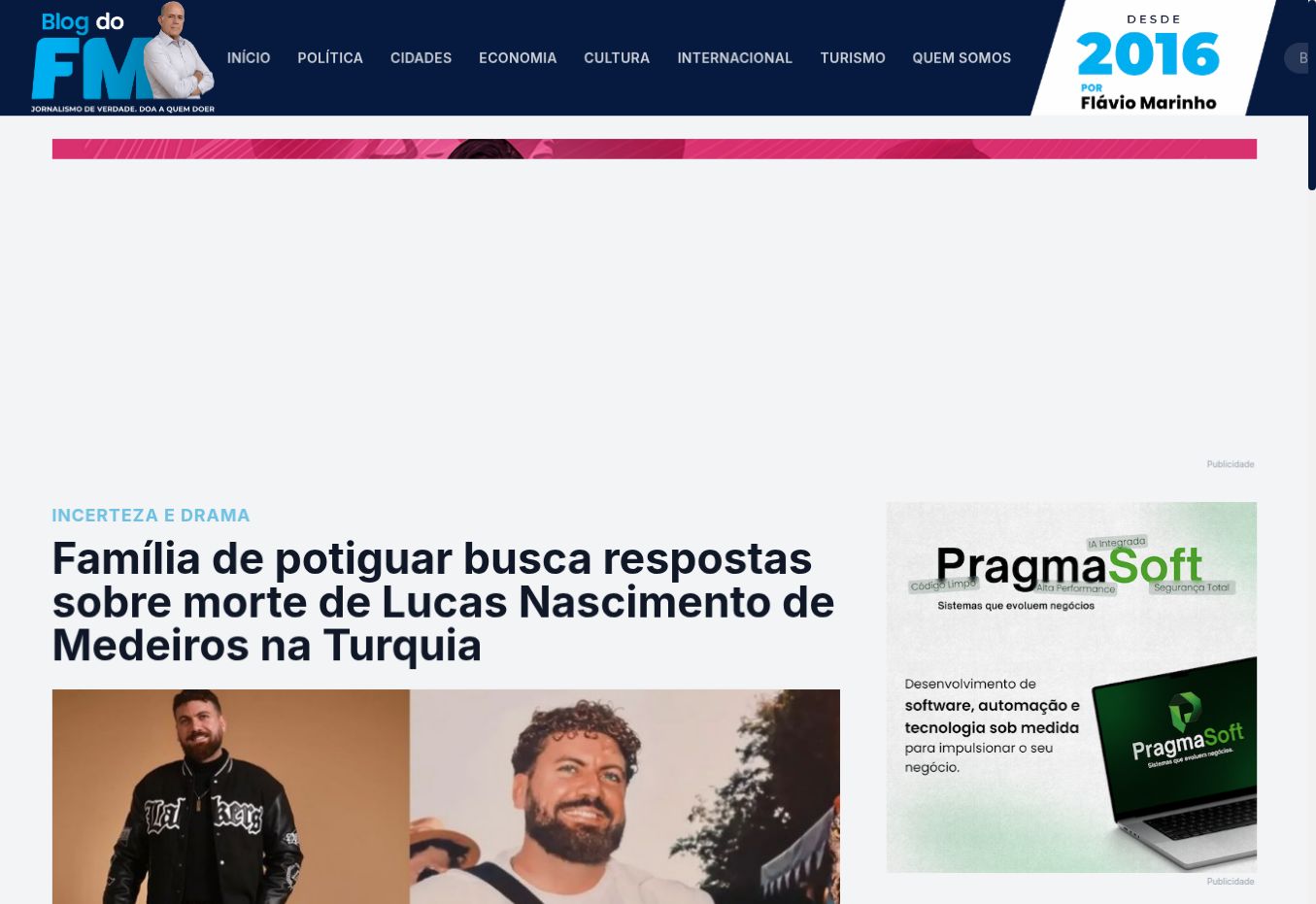 צילום העמוד של Blog do FM: Família de potiguar busca respostas sobre morte de Lucas Nascimento de Medeiros na Turquia