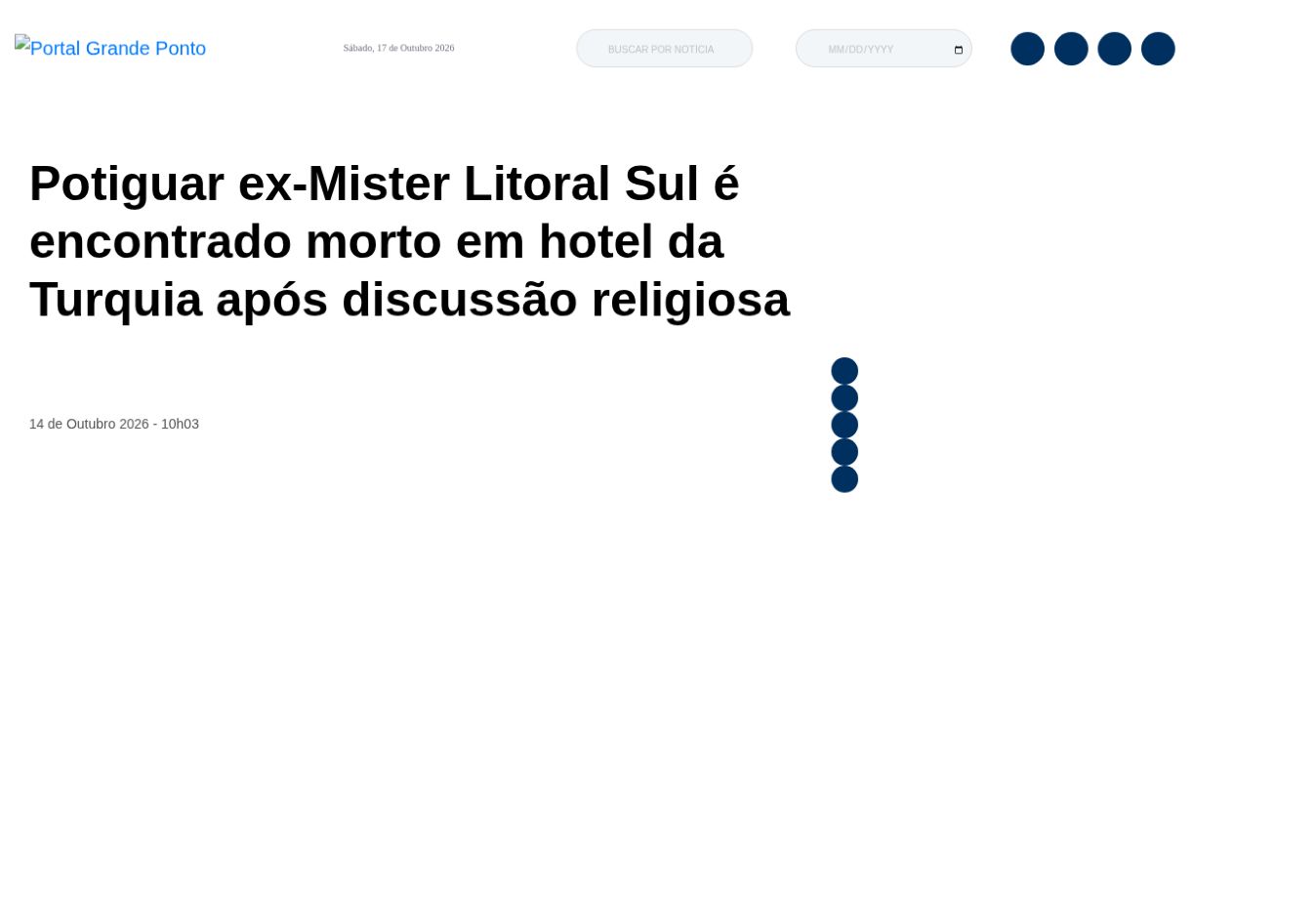 Captura da página de Grande Ponto: Potiguar ex-Mister Litoral Sul é encontrado morto em hotel da Turquia após discussão religiosa