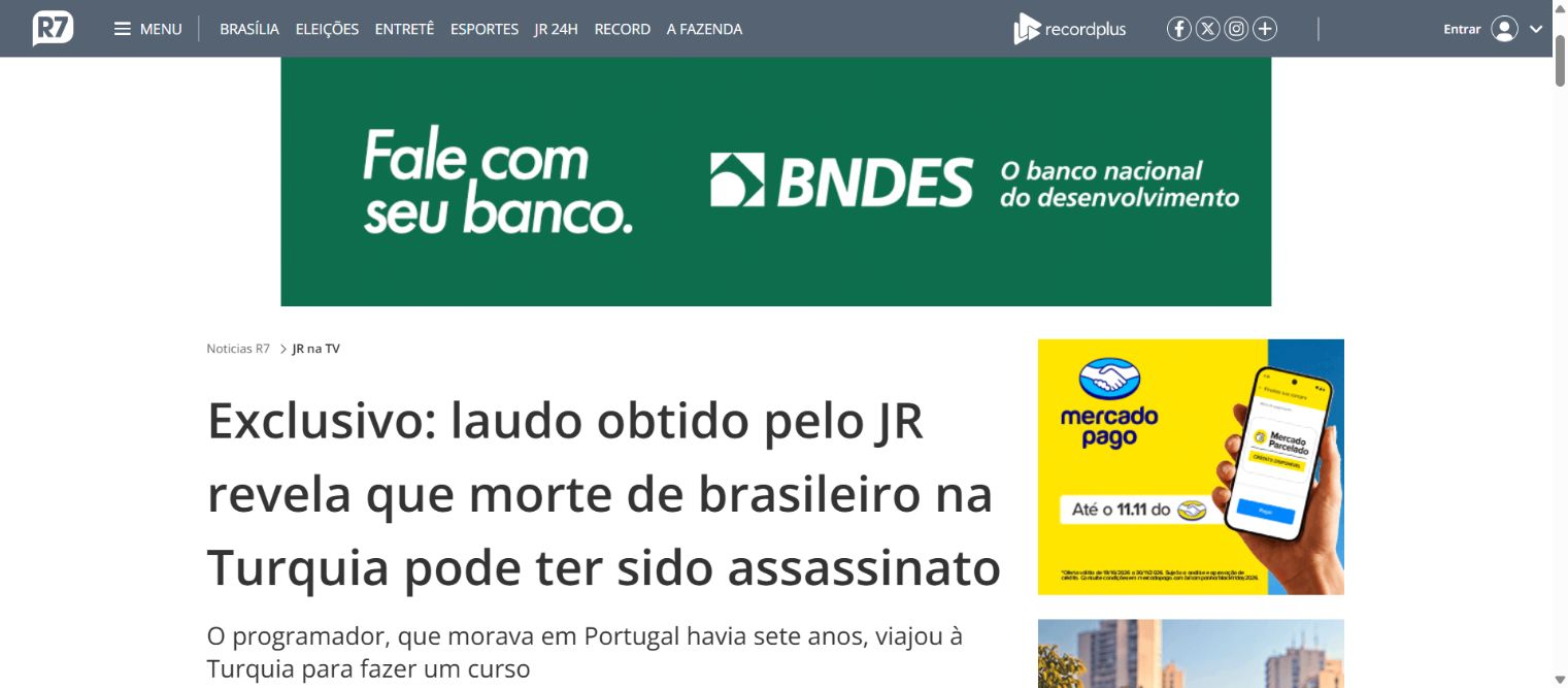 Captura da página de Jornal da Record · R7: Exclusivo: laudo obtido pelo JR revela que morte de brasileiro na Turquia pode ter sido assassinato
